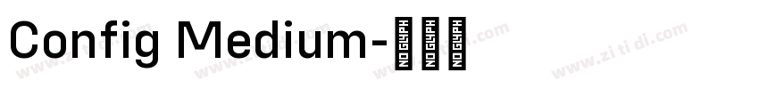 Config Medium字体转换